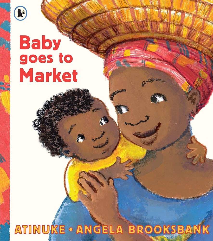 Baby Goes to Market (Walker Books Picture Book)