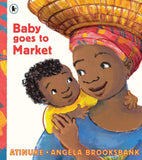 Baby Goes to Market (Walker Books Picture Book)