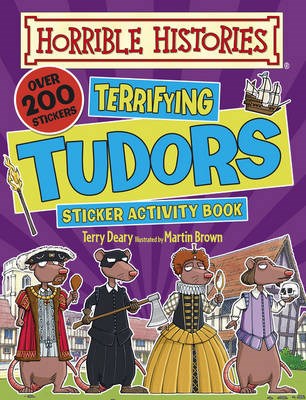 Terrifying Tudors (Horrible Histories)