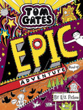 Tom Gates 13: Tom Gates: Epic Adventure (kind of) PB (Book 13)