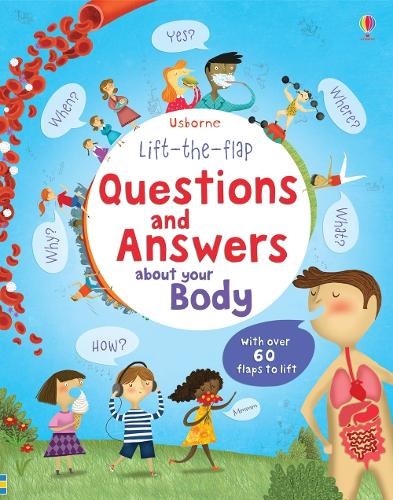 Lift the Flap Questions & Answers about your Body (Usborne Lift-the-Flap-Books)