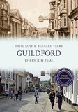 Guildford Through Time Revised Edition [paperback]