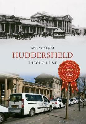 HUDDERSFIELD Through Time