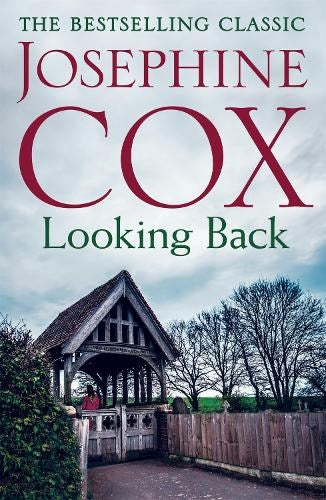 Josephine Cox Looking Back