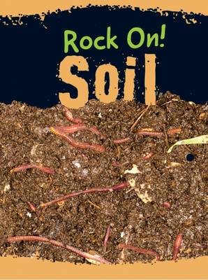 Soil (Rock On!)