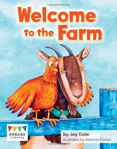 Welcome to the Farm (Engage Literacy: Engage Literacy Turquoise - Extension A)