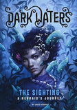 The Sighting: A Mermaid's Journey (Dark Waters)