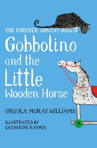 The further adventures of Gobbolino and the little wooden horse