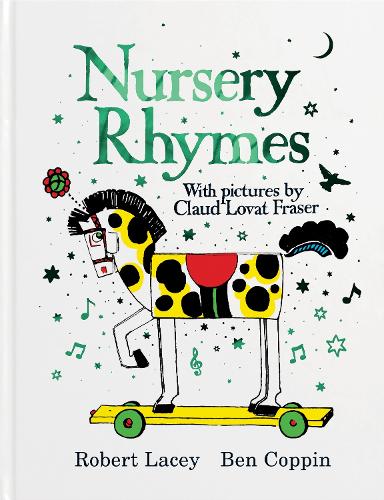 Nursery Rhymes With Pictures by Claud Lovat Fraser (Hardback)