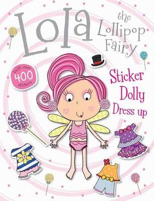 Lola the Lollipop Fairy Dolly Dress Up