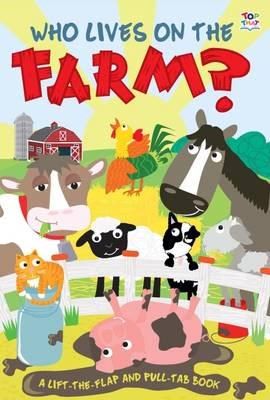 Who Lives on the Farm? (Who Lives In...)