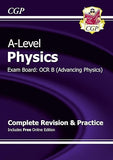 A-Level Physics: OCR B Year 1 & 2 Complete Revision & Practice (CGP OCR B A-Level Physics)
