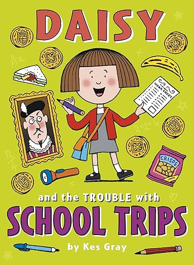Daisy and the Trouble with School Trips (Daisy Fiction)