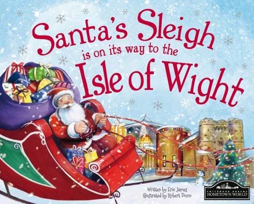 Santa's Sleigh is on it's way to the Isle of Wight