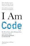 I Am Code: An Artificial Intelligence Speaks