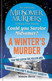 Could You Survive Midsomer? – A Winter's Murder: An Official Midsomer Murders Interactive Novel Hardcover – 10 Oct. 2024