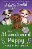 The Abandoned Puppy and Other Tales (Holly Webb Animal Stories)