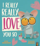 I Really, Really Love You So (I Really Really Need a Wee, 2)
