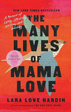 The Many Lives of Mama Love (Oprah's Book Club)
