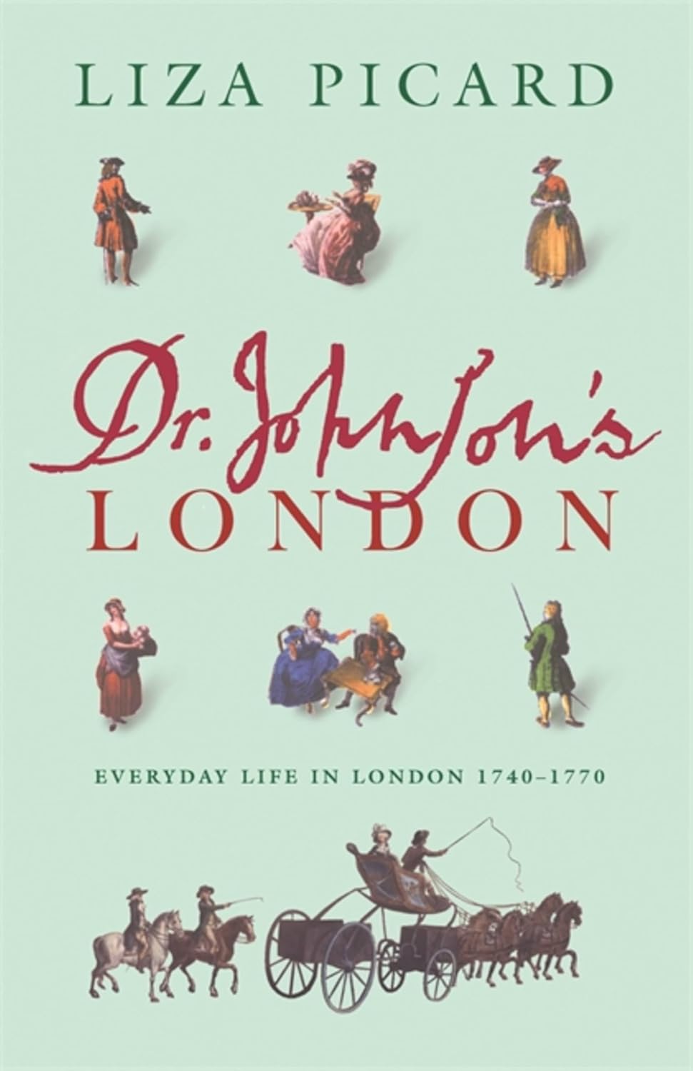 Dr Johnson's London (Life of London)