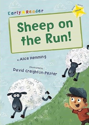 Sheep on the Run!: (Yellow Early Reader) (Yellow Band)