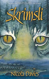 Skrimsli - Winner The Bute Energy Children and Young People Award, Wales Book of the Year (The Song That Sings Us)