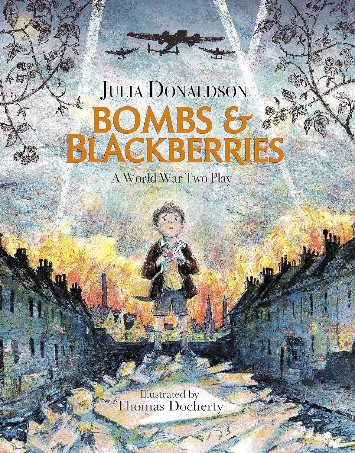 Bombs & Blackberries: A World War Two Play