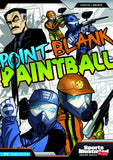 Point-Blank Paintball (Sports Illustrated Kids Graphic Novels)