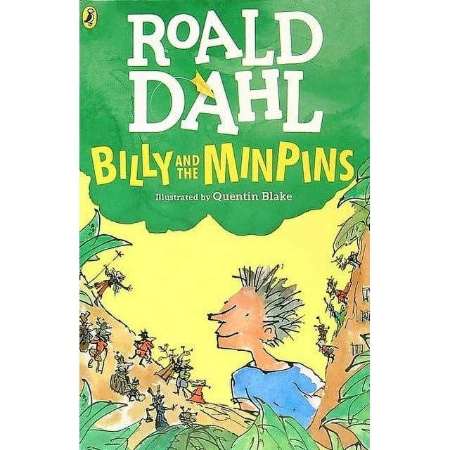 Billy and the Minpins (illustrated by Quentin Blake)