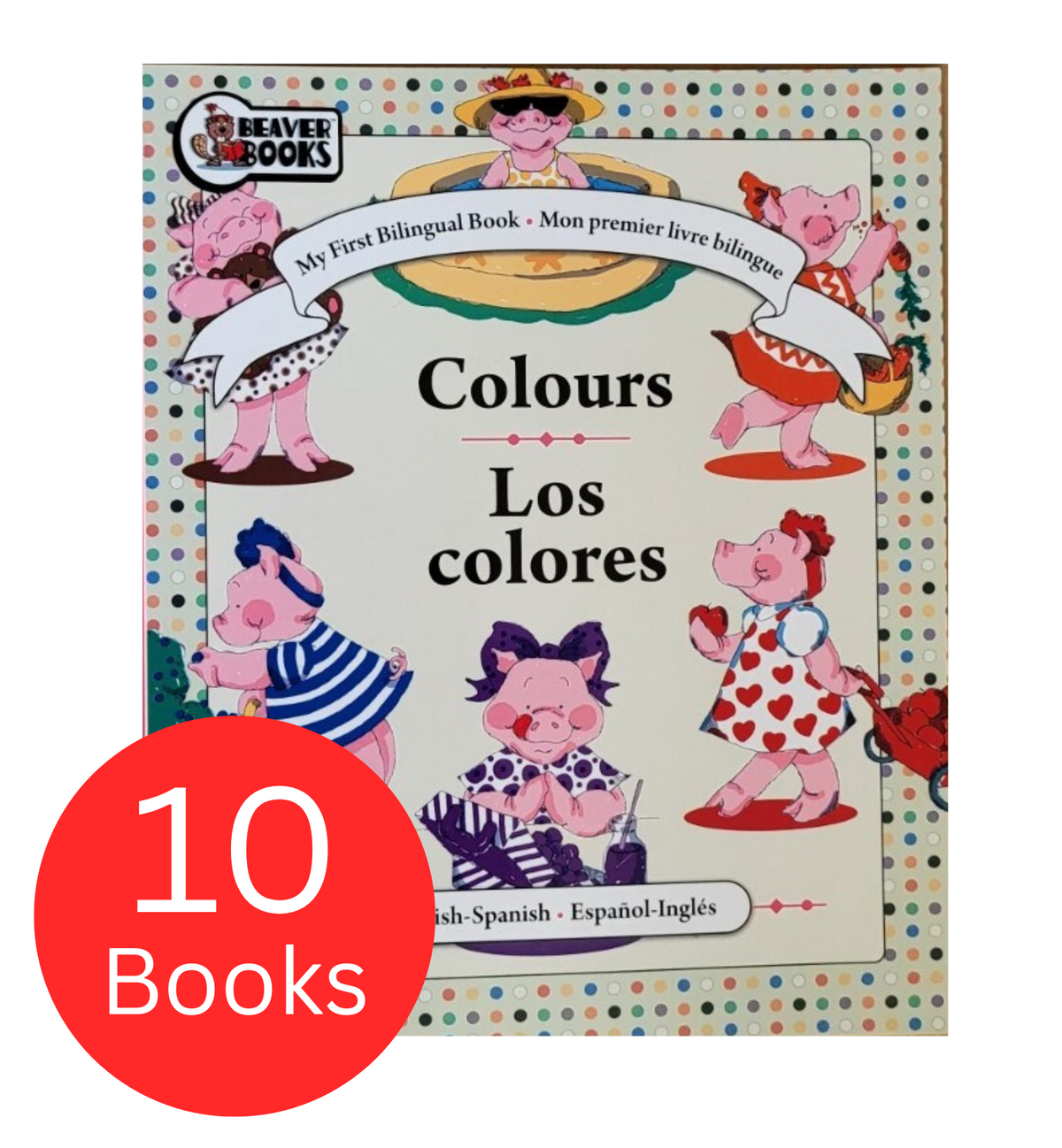Beaver Books, My First Bilingual Book x10 Set (English-Spanish)