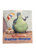 My Friend The Weather Monster