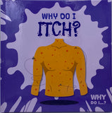 Why Do I Itch?