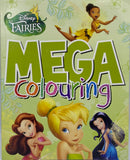 Disney Fairies Mega Colouring