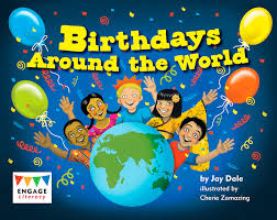 Birthdays Around the World (Engage Literacy Yellow)