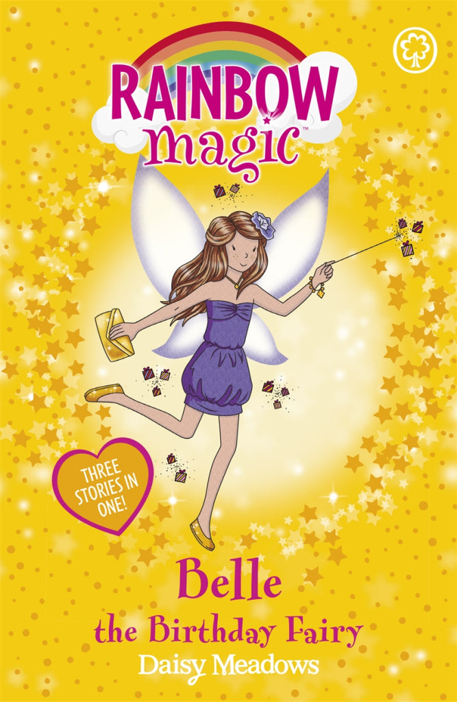 RAINBOW MAGIC "BELLE" The Birthday Fairy - (Three Stories in one)