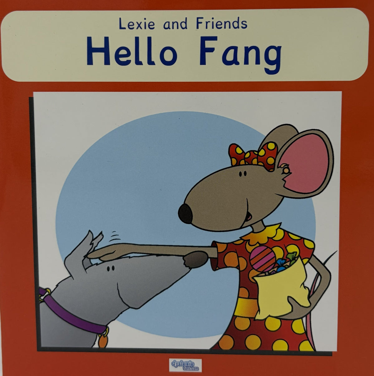 Lexie and Friends Hello Fang