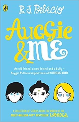 Auggie & Me