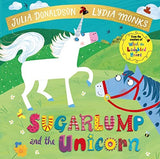 Sugarlump and the Unicorn [Paperback] Donaldson, Julia and Monks, Lydia