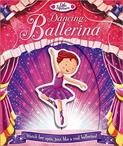 Dancing Ballerina: Watch Her Spin, Just Like a Real Ballerina! (Shaped Sticker Dolly Dressing)