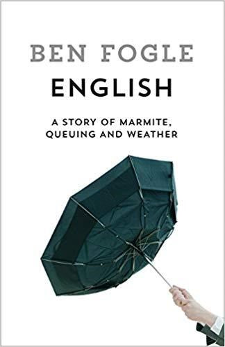 English: A Story Of Marmite, Queuing and Weather