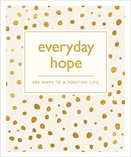 Everyday Hope: 365 Ways to a Tranquil Life