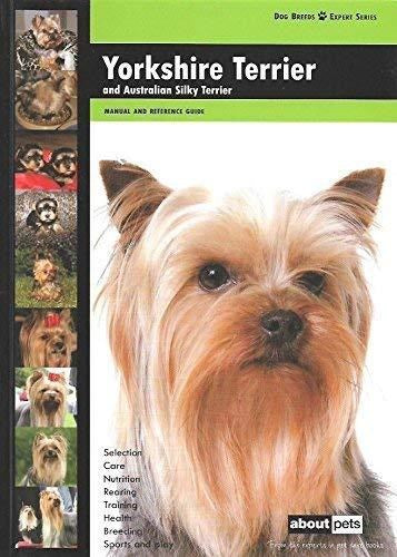 Yorkshire Terrier (Dog Breed Expert Series)