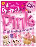 My Perfectly Pink Fun And Educational Sticker Book