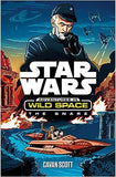 Star Wars: Adventures in the Wild Space: The Snare