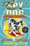 Spy Dog and Spy Dog: Captured!