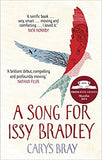 A Song for Issy Bradley