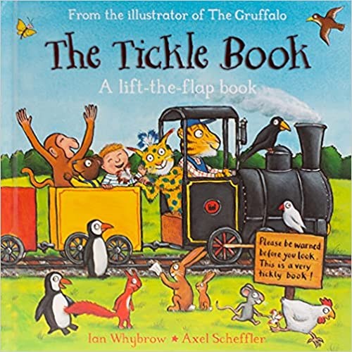 The Tickle Book: A lift-the-flap book