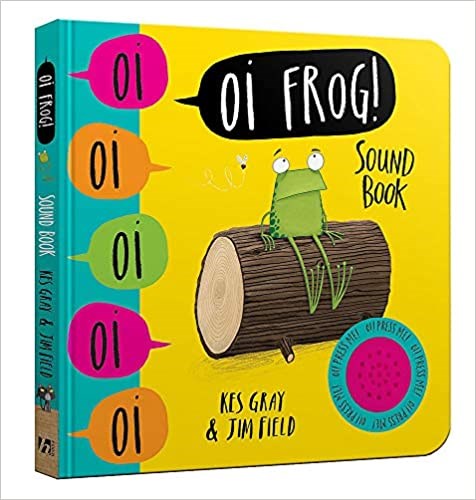 Oi Frog! Sound Book (Oi Frog and Friends)