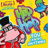 You Can do Anything (Hip and Hop) (Hip & Hop 1) [Paperback] Akala and Sav Akyuz