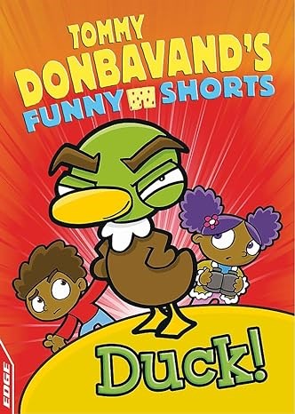 Duck! (EDGE: Tommy Donbavand's Funny Shorts)